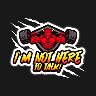 Bodybuilding Motivation Saying T-Shirt