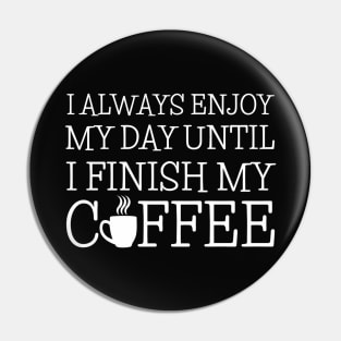 FUNNY COFFEE QUOTES Pin