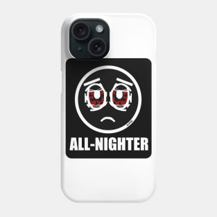 All Nighter Phone Case