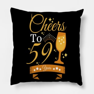 Cheers to 59 years Pillow