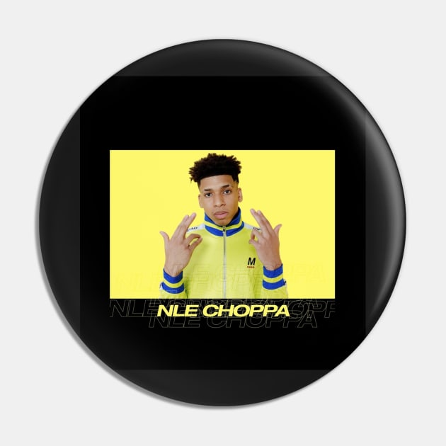 NLE Choppa Pin by jhalfacrelange