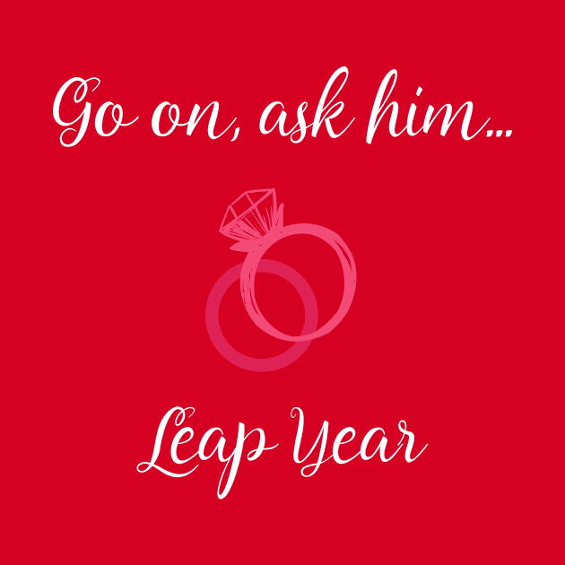 Leap Year Valentines Propose Marriage by Applecrunch