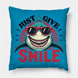 Funny shark invite you to give smile Pillow