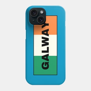 Galway City in Irish Flag Phone Case