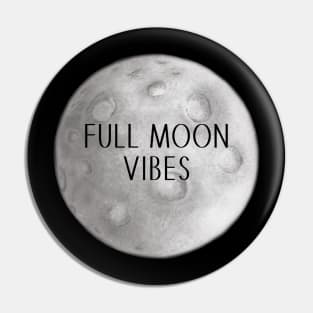 Full Moon Vibes Pin