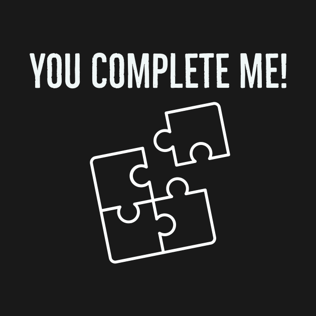 You Complete Me Puzzle Design by Natalie93