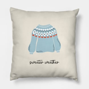 Sweater weather Pillow