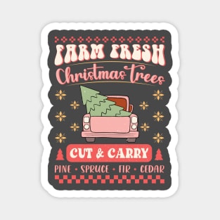 Farm Fresh Christmas Trees Magnet