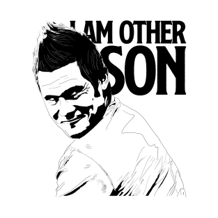 I Am Other Son T-Shirt