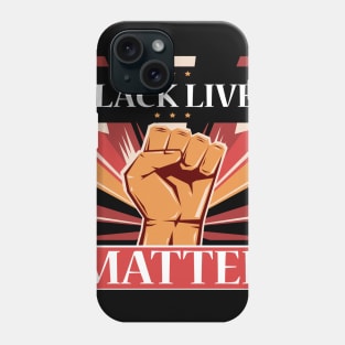 black lives matter Phone Case