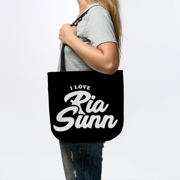 I Love Ria Sunn Celebrity Tote Teepublic Au