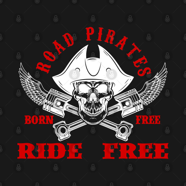 Road Pirates by Lifeline/BoneheadZ Apparel