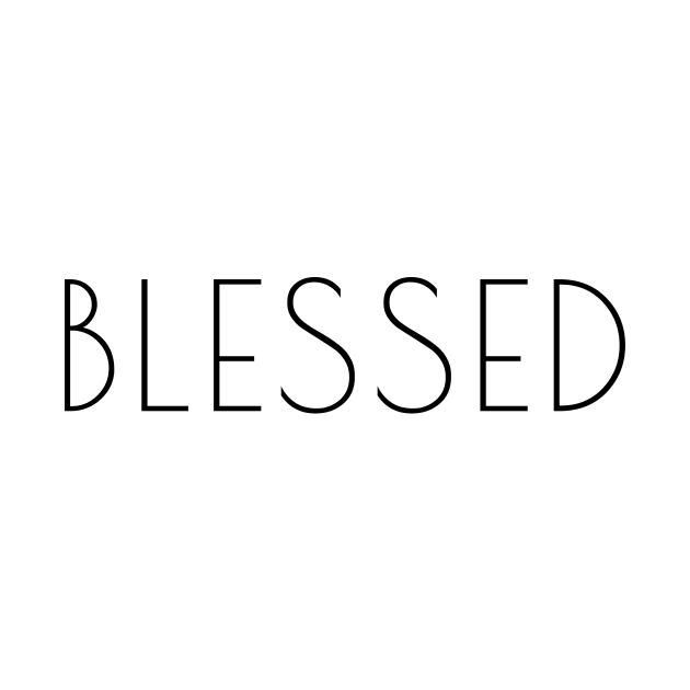 "Blessed" christian quote by PeachAndPatches