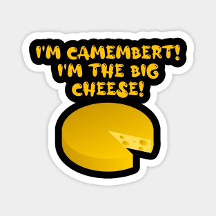 The Big Cheese, Carry On Film Humour Magnet