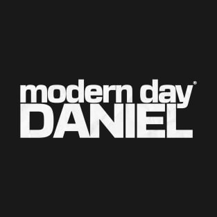 Modern Day Daniel T-Shirt