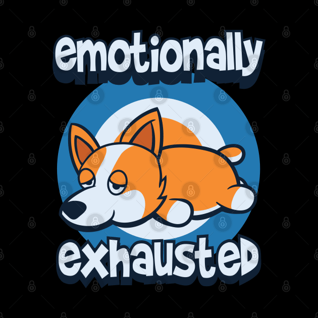 Corgi Emotionally exhausted by Pixeldsigns