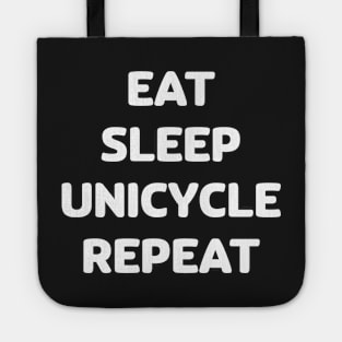 Eat sleep unicycle repeat 2.0 Tote