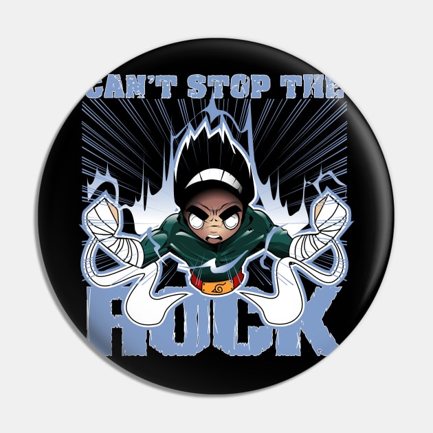 Can't stop the Rock Pin by Spikeani