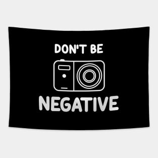 Don't be negative.... Tapestry