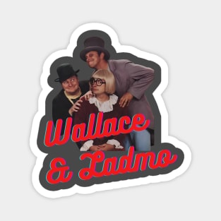 Wallace and Ladmo Magnet