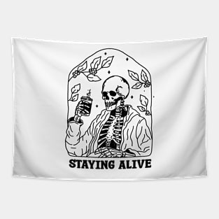 Staying Alive Tapestry