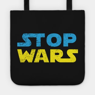 Stop Wars Tote