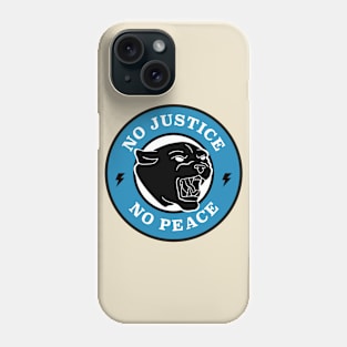 No Justice No Peace - Protest Phone Case