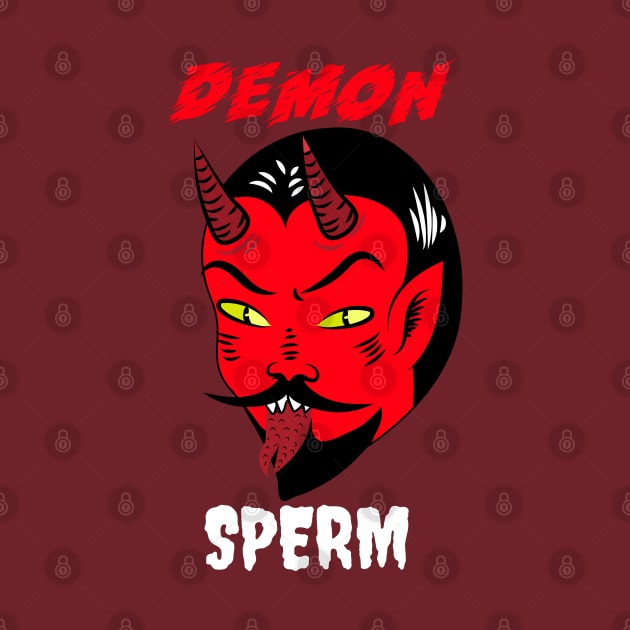 Is Demon Sperm Making You Ill? by TJWDraws