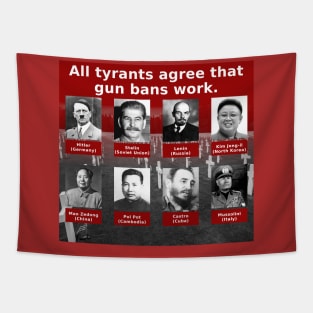 Tyrants Love Gun Control Tapestry