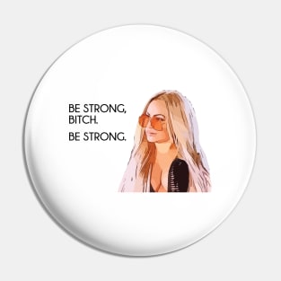 Darcey Be Strong 90 Day Fiance Pin