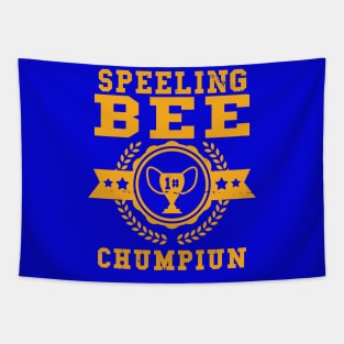 Funny Spelling Bee Champion Fictional Student Fake Award Tapestry