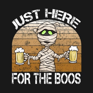 I’m Just Here For The Boos Mummy Halloween Costume Gift T-Shirt