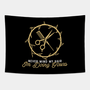 Funny Hair Stylist Gift Tapestry