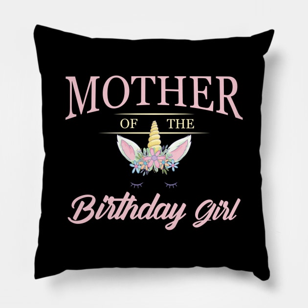 Mother of the birthday girl Pillow by KC Happy Shop