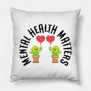 Mental health matters. Awareness. It's ok not to be ok. You can be depressed, grumpy, moody, sad. Your feelings are valid. Cute green potted cacti with red balloons cartoon Pillow