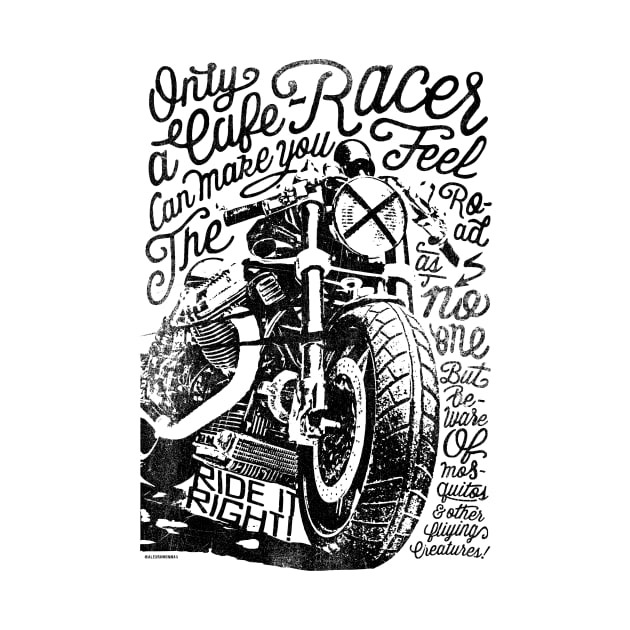 Cafe Racers never die by KUMAWAY