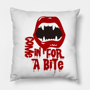 come in for a bite Pillow