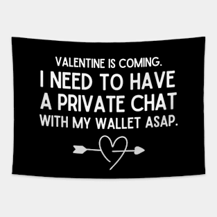 Valentine is coming. Tapestry