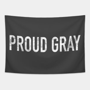 Proud Gray Tapestry