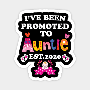 I have been promoted to Auntie 2020 Magnet