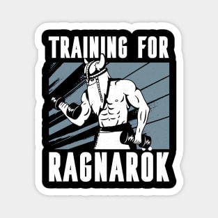 Training for Ragnarok Magnet