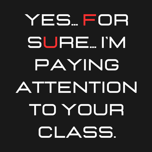 Yes... for sure... I'm paying attention to your class. by cool store name?