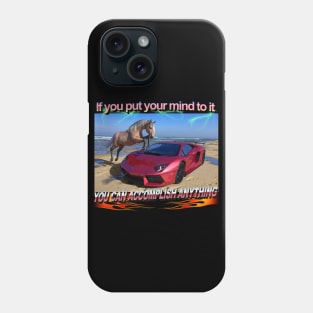 Epic Horse And Ferrari "If You Put Your Mind To It You Can Accomplish Anything"  Lightning Flames Amazing Phone Case