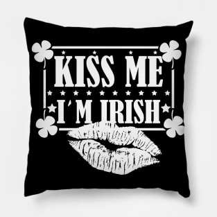 Kiss me I'm Irish Paddy Day Pillow