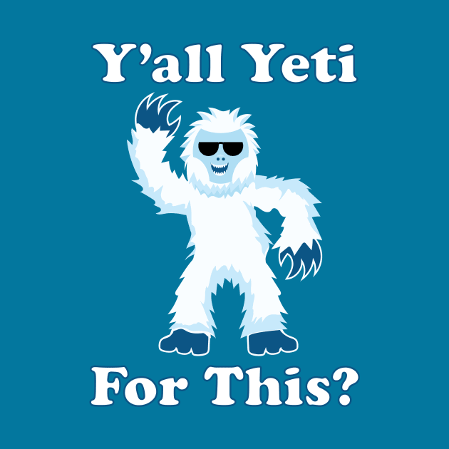 Y'all Yeti For This? by photokapi