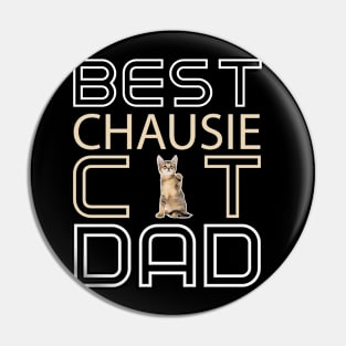 Best Chausie Cat Dad Pin