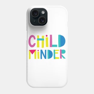 Childminder Gift Idea Cute Back to School Phone Case