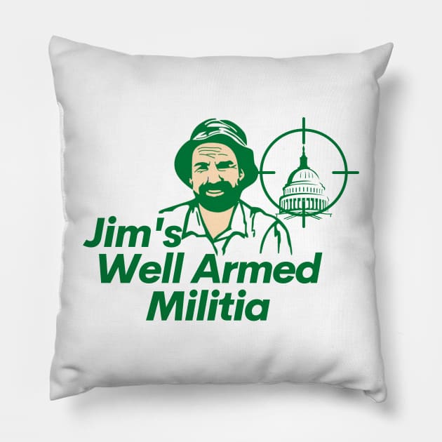 Jim's Well Armed Militia Pillow by Simontology