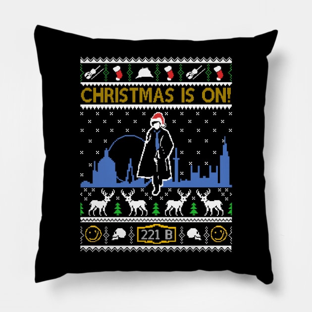 Sherlock Ugly Christmas Sweater. Christmas Is On. Pillow by KsuAnn