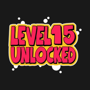 15th Birthday Level 15 Unlocked Video Gamer For Boys Girls T-Shirt